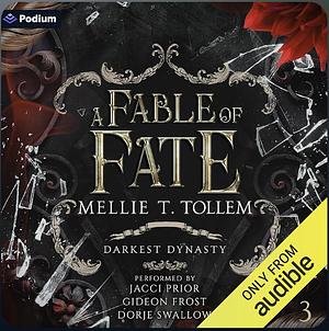  A Fable of Fate by Mellie T. Tollem