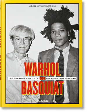Warhol on Basquiat. Andy Warhol's Words and Pictures by 