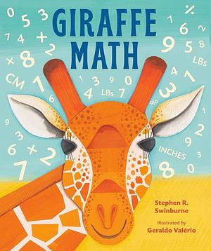 Giraffe Math by Stephen Swinburne, Geraldo Valério