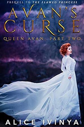 Avan's Curse by Alice Ivinya