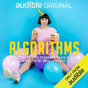 Algorithms by Sadie Clark