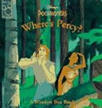 Disney's Pocahontas: Where's Percy? by Ann Braybrooks