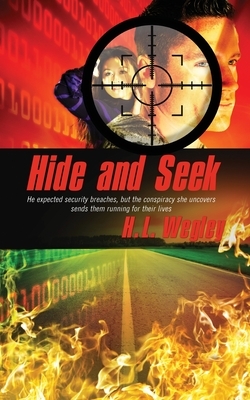Hide and Seek, Volume 1 by H. L. Wegley