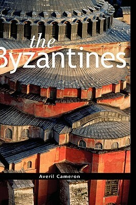 The Byzantines by Averil Cameron