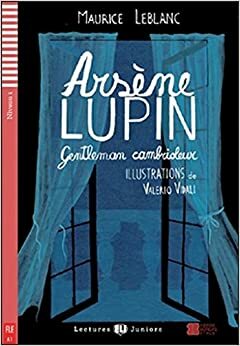 Arsène Lupin - Gentleman cambrioleur by Maurice Leblanc, Dominique Guillemant