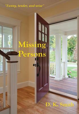 Missing Persons by D. K. Smith