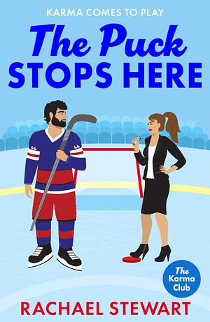 The Puck Stops Here by Rachael Stewart
