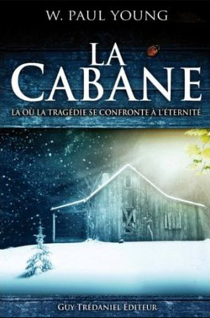 La Cabane by Wm. Paul Young