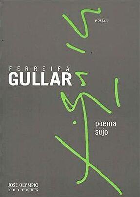 Poema sujo by Ferreira Gullar