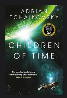 Children of Time by Adrian Tchaikovsky