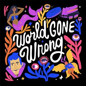 World Gone Wrong S2 by Jessica Mary Best