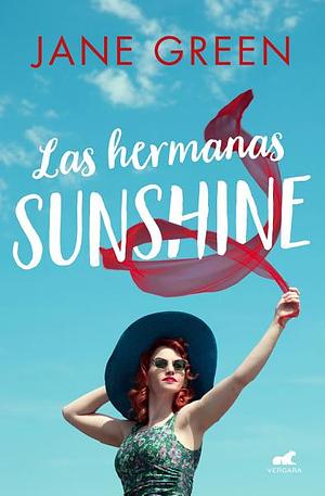 Las hermanas Sunshine by Jane Green