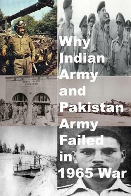 Why Indian Army and Pakistan Army Failed in 1965 War by Agha Humayun Amin