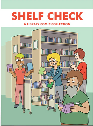 Shelf Check by Chris Hallbeck, Gene Ambaum, Willow Payne