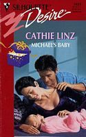 Michael's Baby by Cathie Linz