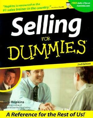 Selling for Dummies by Tom Hopkins