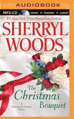 The Christmas Bouquet by Sherryl Woods