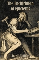 The Enchiridion of Epictetus: The Handbook of Epictetus by David Tuffley, Epictetus