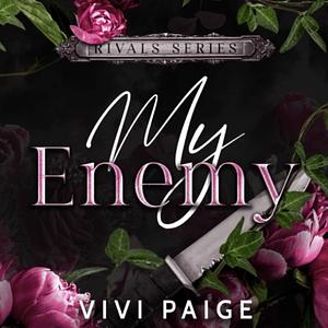 My Enemy  by Vivi Paige