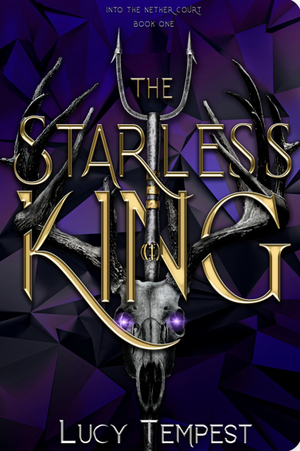 The Starless King by Lucy Tempest