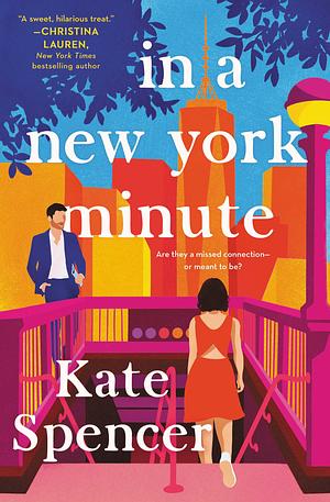 In a New York Minute by Kate Spencer