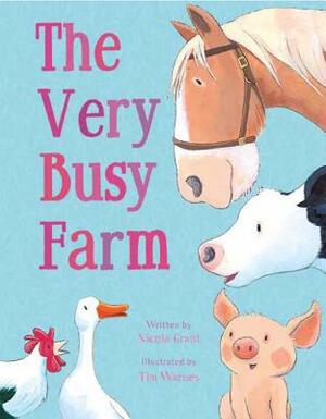 The Very Busy Farm by Nicola Grant