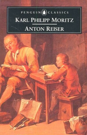Anton Reiser by Karl Philipp Moritz, Ritchie Robertson