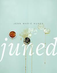 Juned by Jenn Marie Nunes