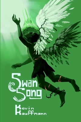 Swan Song by Kevin Kauffmann