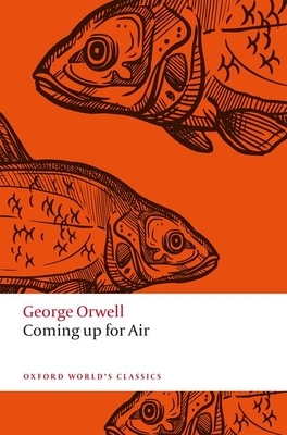 Coming Up for Air by George Orwell