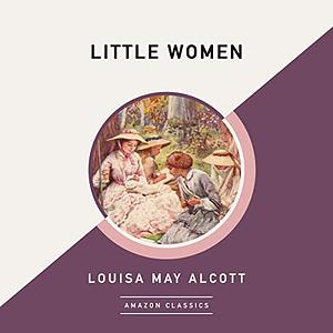 Little Women by Louisa May Alcott