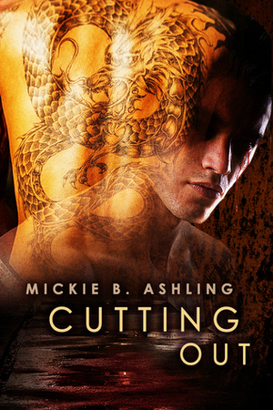 Cutting Out by Mickie B. Ashling