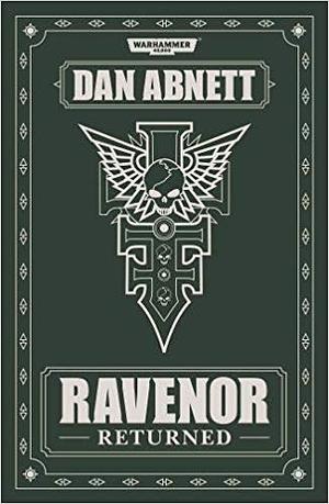 Ravenor Returned by Dan Abnett