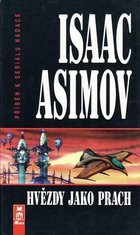 Hvězdy jako prach by Isaac Asimov