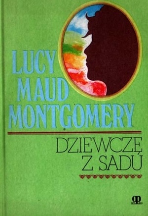 Dziewczę z sadu by L.M. Montgomery