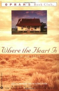 Where the Heart Is by Billie Letts