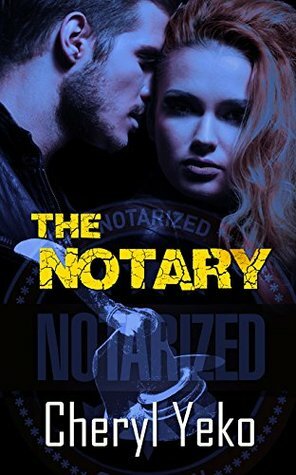 The Notary by Cheryl Yeko