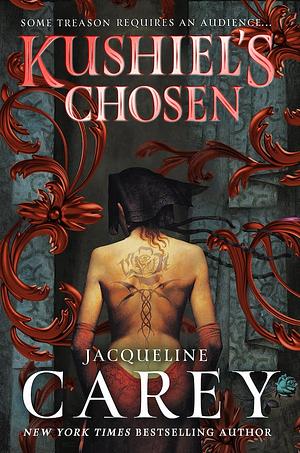 Kushiel's Chosen by Jacqueline Carey