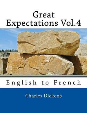 Great Expectations Vol.4: English to French by Nik Marcel