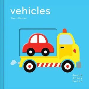 Vehicles: TouchThinkLearn by Xavier Deneux