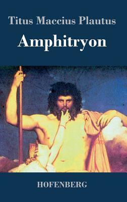 Amphitryon by Plautus