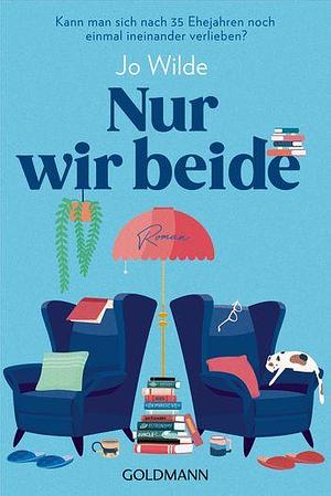 Nur wir beide by Sylvia Strasser, Jo Wilde