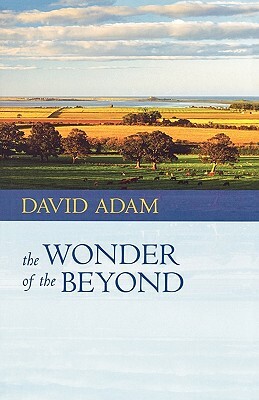 The Wonder of the Beyond by David Adam