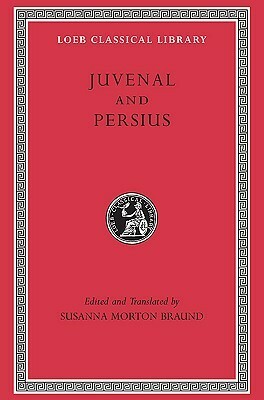 Juvenal and Persius by Susanna Morton Braund, Persius, Juvenal