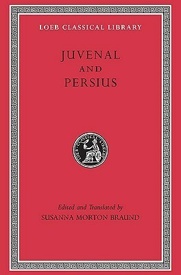 Juvenal and Persius by Juvenal, Persius, Susanna Morton Braund