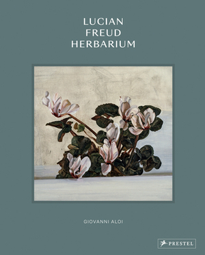 Lucian Freud Herbarium by Giovanni Aloi