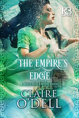 The Empire's Edge by Claire O'Dell