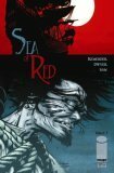 Sea of Red Volume 1: NoGrave But the Sea by Rick Remender, Salgood Sam, Kieron Dwyer