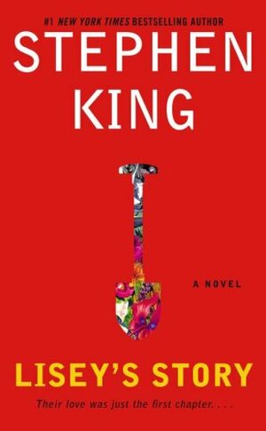 Lisey's Story by Stephen King