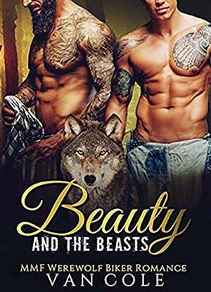 Beauty And The Beasts by Van Cole